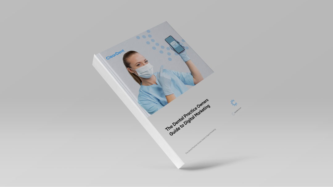 The Dental Practice Owners Guide to Digital Marketing