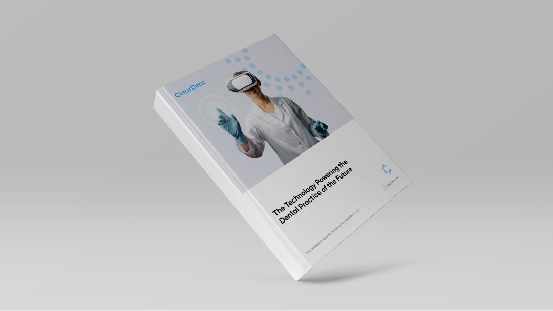 The Technology Powering the Dental Practice of the Future